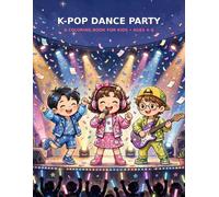 K-Pop Dance Party Coloring Book for Kids