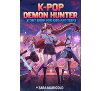K-pop Demon Hunter story book for kids and teens