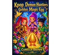 K-pop Demon Hunters Book: Golden Magic Egg