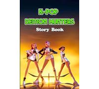 K-Pop Demon Hunters Story: Stories Book Limerence