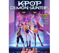 K-Pop Demon Hunters The Ultimate Fan Guide