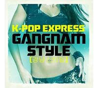 K-Pop Express - Gangnam Style