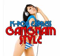 K-Pop Express - Gangnam Style