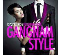 K-Pop Express - Gangnam Style (Ep)