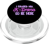 K-Pop ho messo in pausa il mio K-Drama coreano amante del dramma coreano Musica coreana PopSockets PopGrip per MagSafe
