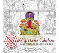 K-Pop Horror Coloring Book: Pop Manga Dark Fantasy Collections