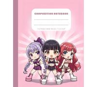 K-Pop Idol Chibi Girls Composition Notebook Wide Ruled: Super Cute Anime Squad, Pastel Pink Aesthetic Girly Journal for School, Notes & Writing