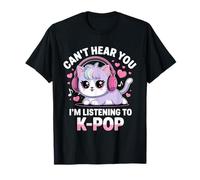K-Pop Non può sentirti STO ascoltando K-Pop K Pop Kawaii KPOP Maglietta