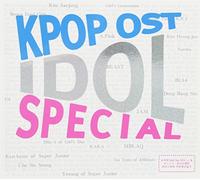 k-pop - o.s.t (idol special) [2cd]
