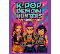 K-Pop’s De-mons Hunters: Where Music Meets Magic-A Coloring Experience