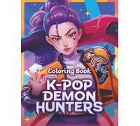 K-Pop's D'emon Coloring Book: Color Your Way Across K-pop Magic, 58+ Large Pages of Idols & Dreams, Great Anytime