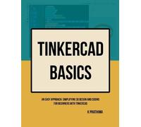 K Prathima TinkerCAD Basics (Tascabile)