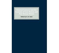 K.R. Dark External Contacts and the Economy of Late-Roman and (Copertina rigida)