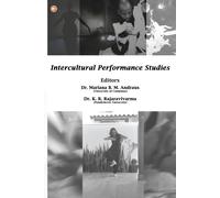 K R Rajaravivarma Mariana B M Andra Intercultural Performance Studi (Tascabile)