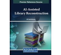 K.R. Senthilkumar AI-Assisted Library Reconstruction (Copertina rigida)
