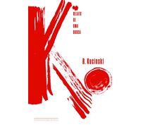 K. Relatos de Uma Busca (Em Portuguese do Brasil)