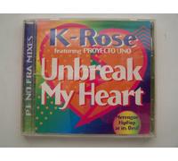 K-Rose - Unbreak My Heart