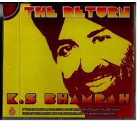 K S BHAMRAH - Il Ritorno - CD Bhangra Nuovo Di Zecca