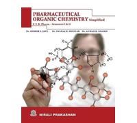 K S Jain Pharmaceutical Organic Chemistry Sem- I & II (Tascabile)