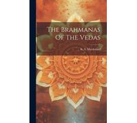 K S MacDonald The Brahmanas Of The Vedas (Copertina rigida)