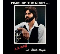 K.S. Ratliff / Black - Fear Of The Night (Lim.Ed.)