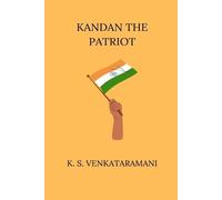 K S Venkataramani Kandan The Patriot (Tascabile)