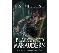 K S Villoso Blackwood Marauders (Tascabile)