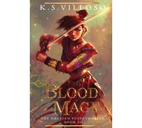 K S Villoso Blood Mage (Tascabile)