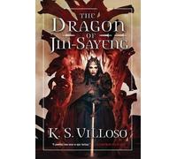 The Dragon of Jin-Sayeng