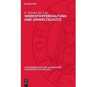 K Schwabe Kh Lohs Werkstofferhaltung Und Umweltschutz (Copertina rigida)