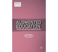 K. Sheehy R. Ferguson G. Clough Augmented Education (Tascabile)