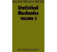 K Singer Statistical Mechanics (Copertina rigida)