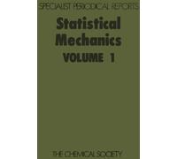 K Singer Statistical Mechanics (Copertina rigida)