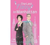K Sterling The Last Nanny In Manhattan (Tascabile) Nannies of New York