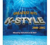 K-STYLE GREATEST HITS 2000-2002