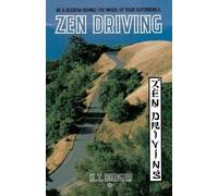 K.T. Berger Zen Driving (Tascabile)