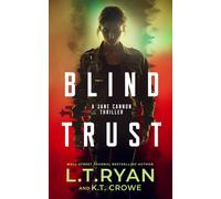K T Crowe L T Ryan Blind Trust (Tascabile) Jane Cannon