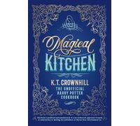 K T Crownhill Magical Kitchen (Copertina rigida)