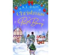 K T Dady Christmas in Port Berry (Tascabile) Port Berry
