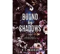 K T Maddan Bound By Shadows (Tascabile) Ashen Grove University