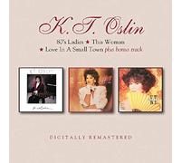 K.T. Oslin - 80'S Lady, This Woman, Love In Small Town (+ Bt)