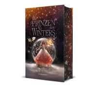K. T. Steen Die Prinzen des Winters: Eisflammen (Eisfeuer-Sag (Copertina rigida)