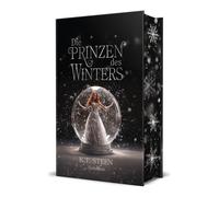 K. T. Steen Die Prinzen des Winters: Eisfunken (Eisfeuer-Saga (Copertina rigida)