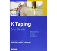 K-taping. Guida illustrata