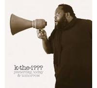 K-The-I? - Yesterday Today & Tomorrow