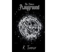 K Turner The Devil's Playground (Tascabile)