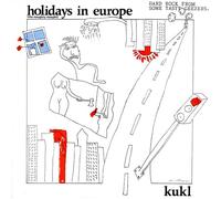 Kukl - Holidays In Europe