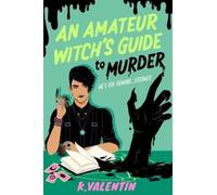K. Valentin An Amateur Witch's Guide to Murder (Tascabile)