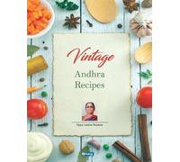K Vijaya Lakshmi Vintage Andhra Recipes (English) (Tascabile)
