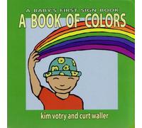 K. Votry C. Waller A Book of Colors (Copertina rigida)